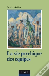 La Vie Psychique Dans Les Équipes De Soin