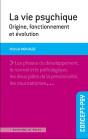 La Vie Psychique ; Origine, Fonctionnement Et Évolution - Preview