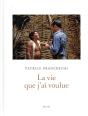 La Vie Que J'Ai Voulue - Preview