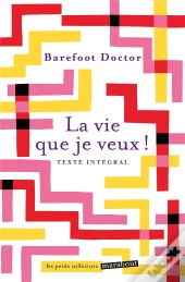 La Vie Que Je Veux
