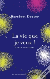 La Vie Que Je Veux