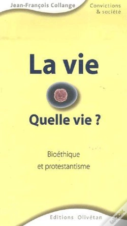 Capa do artigo La Vie, Quelle Vie ? Bioethique Et Protestantisme