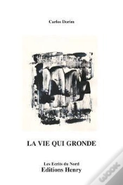Capa do artigo La Vie Qui Gronde