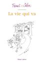 La Vie Qui Va - Preview