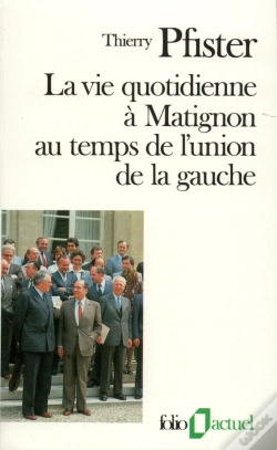 Capa do artigo La Vie Quotidienne À Matignon Au Temps De L'Union De La Gauche