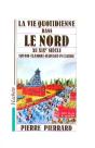 La Vie Quotidienne Dans Le Nord Au Xix Siecle - Preview