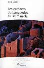 La Vie Quotidienne Des Cathares Du Languedoc Au Xiii Siecle - Preview