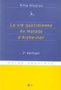 La Vie Quotidienne Du Malade D'Alzheimer (3e Edition) - Preview