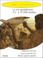 La Vie Quotidienne Il Y A 15 000 Années ; Une Journée D'Un Homo Sapiens - Preview