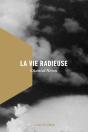 La Vie Radieuse - Preview