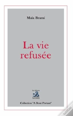 Capa do artigo La Vie Refusee