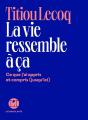 La Vie Ressemble À Ça - Preview