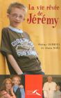 La Vie Rêvée De Jérémy - Preview
