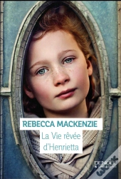 La Vie Revee D'Henrietta