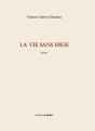 La Vie Sans Issue - Preview