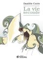 La Vie Seconde - Preview
