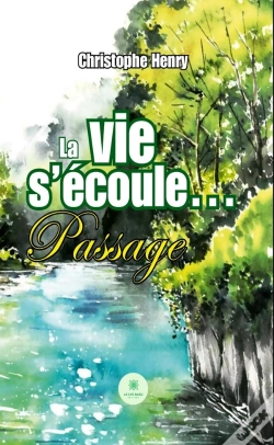 Capa do artigo La Vie Secoule - Passage