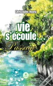 Capa do artigo La Vie Secoule - Passage