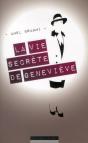 La Vie Secrete De Genevieve M. - Preview