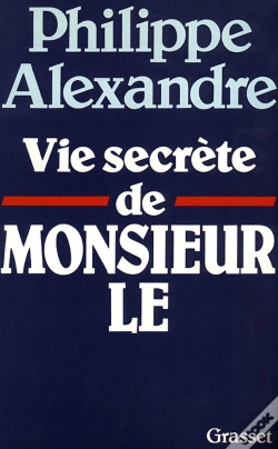 Capa do artigo La Vie Secrete De Monsieur Le