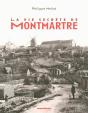 La Vie Secrète De Montmartre - Preview