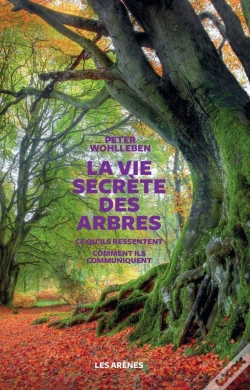 Capa do artigo La Vie Secrète Des Arbres
