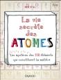 La Vie Secrete Des Atomes - Preview