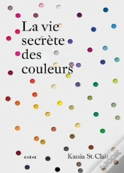 Capa do artigo La Vie Secrète Des Couleurs