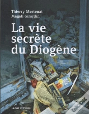 Capa do artigo La Vie Secrète Du Diogène : Enquête Au Coeur De L