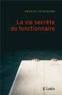 La Vie Secrète Du Fonctionnaire - Preview