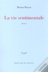La Vie Sentimentale