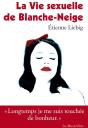 La Vie Sexuelle De Blanche-Neige - Preview