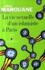 La Vie Sexuelle D'Un Islamiste À Paris - Preview