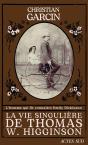 La Vie Singulière De Thomas W. Higginson - Preview