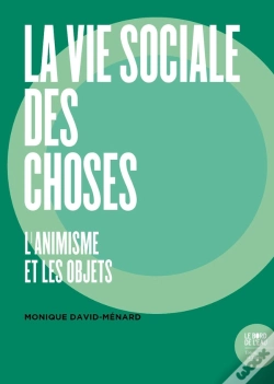 Capa do artigo La Vie Sociale Des Choses : L'Animisme Et Les Objets