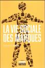 La Vie Sociale Des Marques - Preview