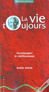 La Vie Toujours