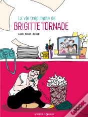 Capa do artigo La Vie Trépidante De Brigitte Tornade