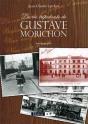 La Vie Trépidante De Gustave Morichon - Preview