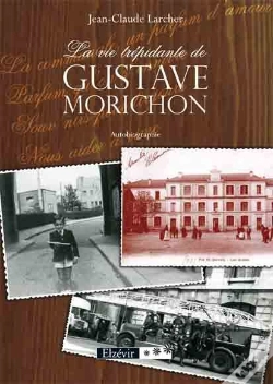 Capa do artigo La Vie Trépidante De Gustave Morichon