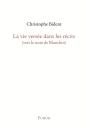 La Vie Versée Dans Les Récits (Vers Le Nom De Blanchot) - Preview