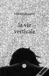 La Vie Verticale