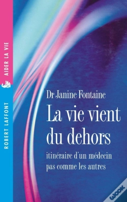 Capa do artigo La Vie Vient Du Dehors ; Itinéraire D'Un Médecin Pas Comme Les Autres