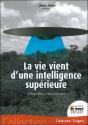 La Vie Vient D'Une Intelligence Superieure - Preview