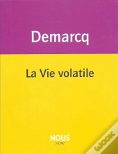 La Vie Volatile