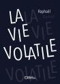 La Vie Volatile - Preview