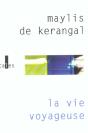 La Vie Voyageuse - Preview