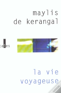 Capa do artigo La Vie Voyageuse