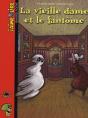 La Vieille Dame Et Le Fantome - Preview