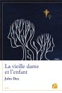 La Vieille Dame Et L'Enfant - Preview